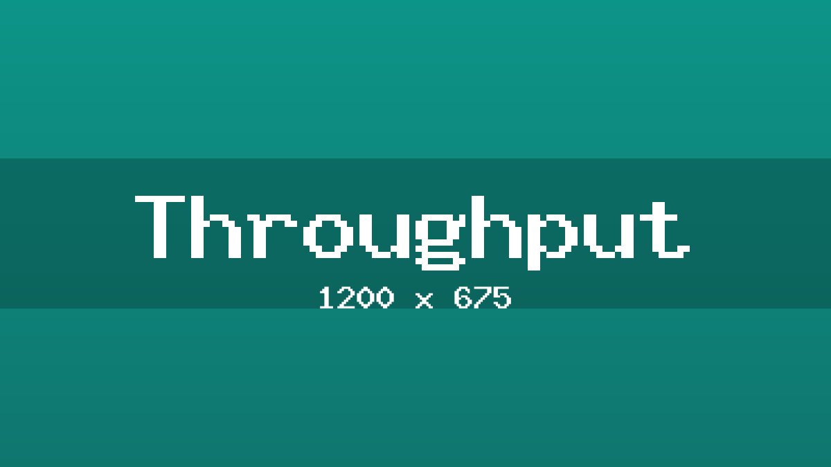 Throughput placeholder image