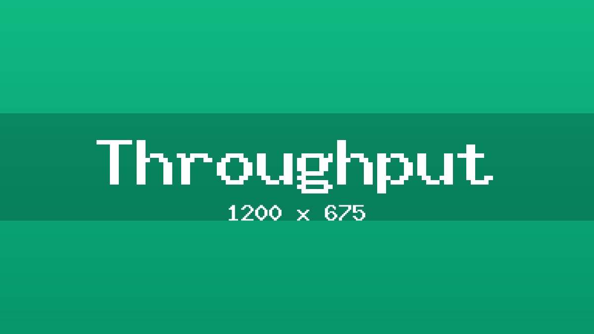 Throughput placeholder image