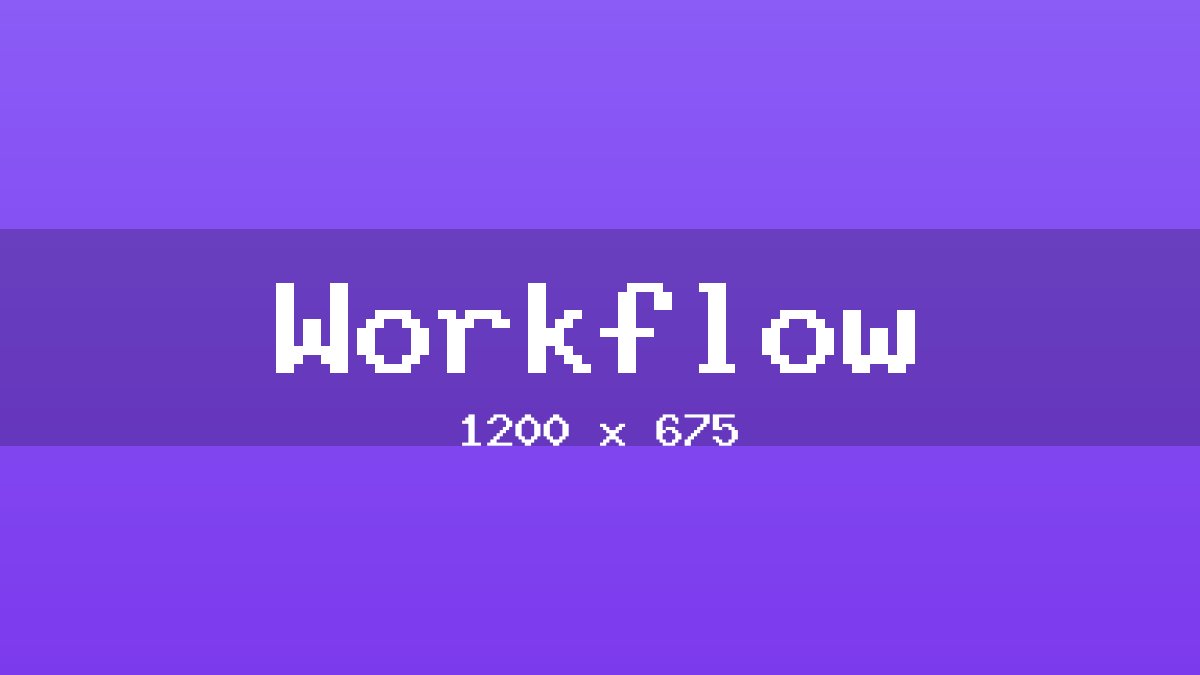 Workflow placeholder image
